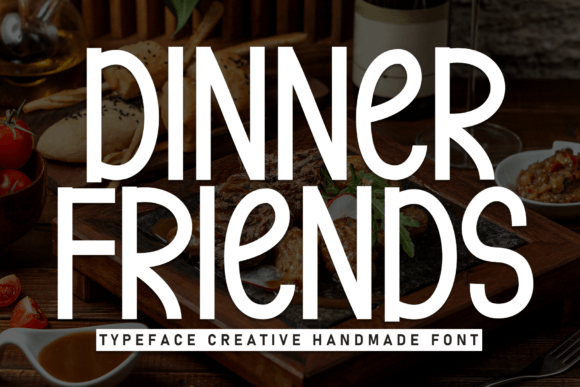 Dinner Friends Font: A Handwritten Look for Small Business Brand