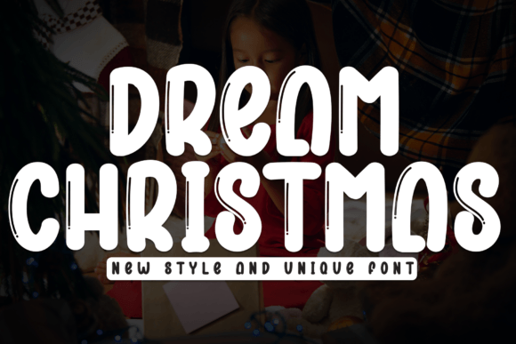 Dream Christmas: A Bold Handwritten Display Font for Festive Branding