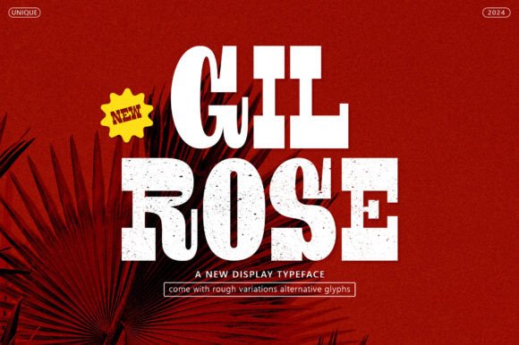 Gil Rose Font Review: A Display Font for Makers