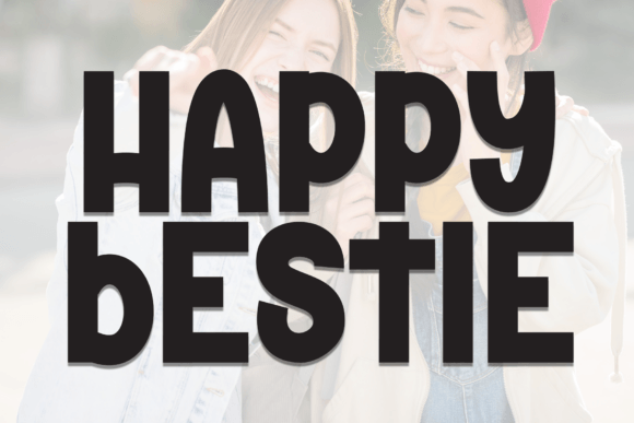 Happy Bestie Font Download: A Designer's Review