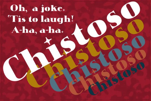 Make Your Brand Playful with Chistoso Font