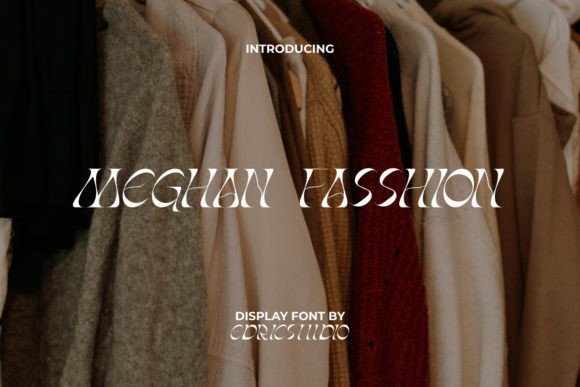 Meghan Fasshion Font for Scroll-Stopping Campaign Graphics