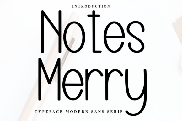 Notes Merry: A Casual Display Font for Editorial Design and Creative Publishing