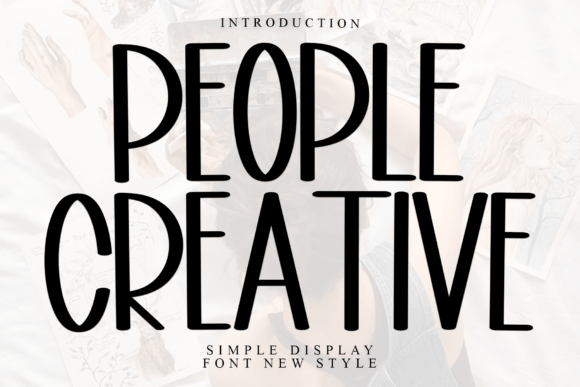 People Creative: A Friendly Display Font for Small Business Branding