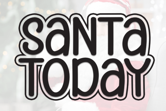 Santa Today: A Playful Handwritten Display Font for Campaign Designers