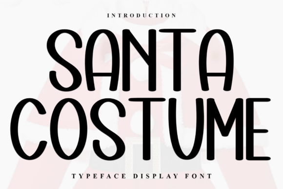 Testing Santa Costume: A Display Font for Soft, Elegant Branding