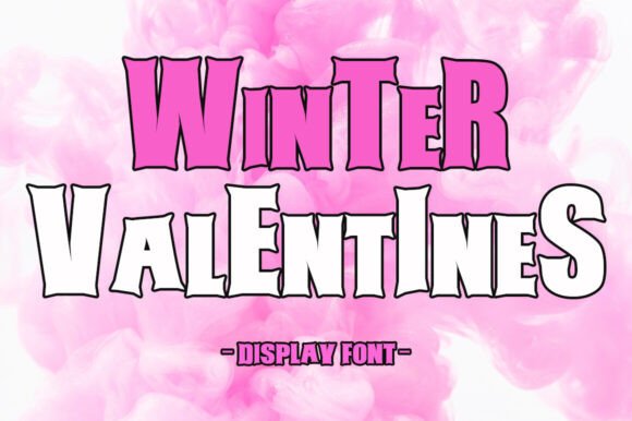 Winter Valentines: A Cheerful Display Font for Editorial Design and Vibrant Headings